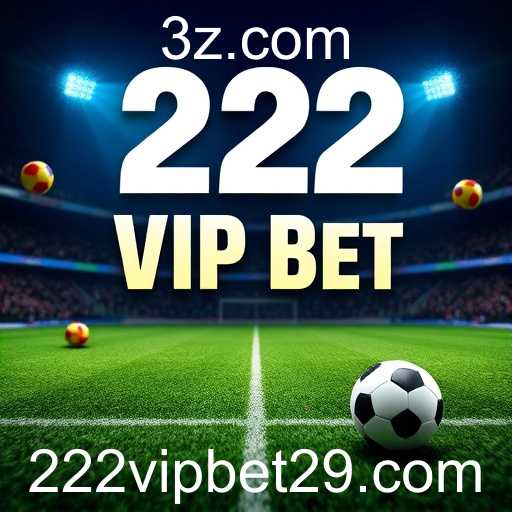 222 vip bet